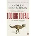 Too Big to Fail: Inside the Battle to Save Wall Street