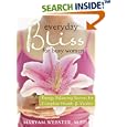 Everyday Bliss for Busy Women: Energy Balancing Secrets for Complete Health and Vitality by  Maryam Webster
