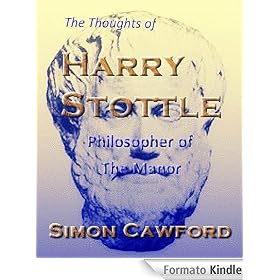 Harry Stottle - Philosopher of The Manor