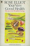 Your very good health