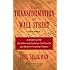 The Transformation of Wall Street: A History of the Securities and Exchange Commission and Modern Corporate Finance, 3rd Edition