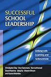 Successful school leadership : linking with learning and achievement