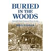 Buried in the Woods