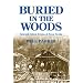Buried in the Woods