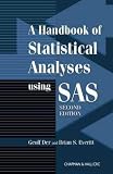 A Handbook of Statistical Analyses Using Sas **ISBN: 9781584882459**