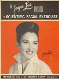 Joyce Lee Method Of Scientific Facial Exercises