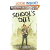 The Afterblight Chronicles: School's Out