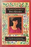 Madhur Jaffrey's spice kitchen : fifty recipes introducing Indian spices and aromatic seeds
