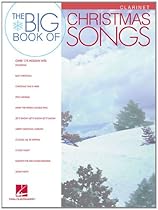Big Book of Christmas Songs Clarinet Big Book of Christmas Songs Clarinet