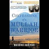 Confessions of a Mullah Warrior | [Masood Farivar]