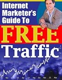 Internet Marketers Guied To Free Traffic