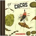 Cacas et compagnie