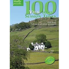 100 Vital Irish Session Tunes (Mally Presents)