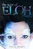 The Song of Eloh Saga
