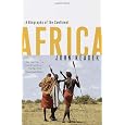Africa: A Biography of the Continent