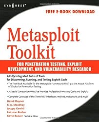 Metasploit Toolkit for Penetration Testing, Exploit Development, and Vulnerability Research