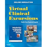 Virtual Clinical Excursions 3.0 for Introduction to Maternity and Pediatric Nursing, 6e by Gloria Leifer MA RN CNE