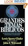 Grandes temas biblicos: 52 doctrinas clave de la Biblia sintetizadas y explicicadas (Spanish Edition)