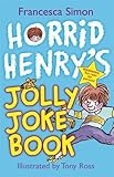 Horrid Henry's jolly joke book
