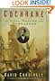 Cochrane: The Real Master and Commander