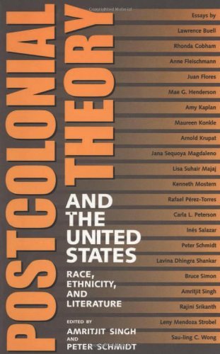 Postcolonial Theory and the United States: Race, Ethnicity, and Literature