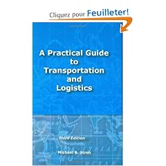 A Practical Guide to Transportation and Logistics