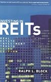Investing in REITs: Real Estate Investment Trusts: Third Edition (Bloomberg)