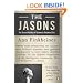 The Jasons: The Secret History of Science's Postwar Elite