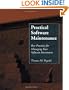 Practical Software Maintenance: Best Practices for Managing Your Software Investment