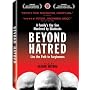 Beyond Hatred