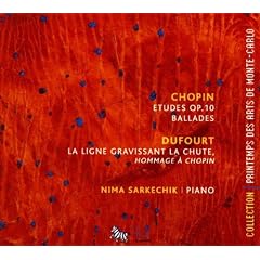 Chopin: Etudes; Ballads; Dufourt: La ligne gravissant la Chute