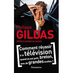 Comment r�ussir � la t�l�vision quand on est petit, breton, avec de grandes oreilles