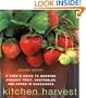 Kitchen Harvest: Growing Organic Fruit, Vegetables & Herbs in Containers