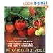 Kitchen Harvest: Growing Organic Fruit, Vegetables & Herbs in Containers