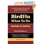 Bird Flu What to Do: Prepare to Survive