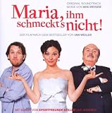 Maria,Ihm Schmeckt'S Nicht