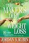 MAKERS DIET FOR WEIGHT LOSS THE