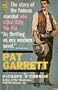 Pat Garrett: The story of the famous marshal and the killer of Billy the Kid (Ace giant)