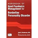 Handbook of Good Psychiatric Management for Borderline Personality Disorder
