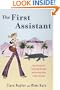 The First Assistant: A Continuing Tale from Behind the Hollywood Curtain (Lizzie Millers)