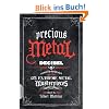 precious Metal: DECIBEL Presents the Stories Behind 25 Extreme Metal Masterpieces