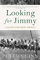 Looking for Jimmy: A Search for Irish America