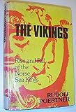 The Vikings : rise and fall of the Norse Sea Kings