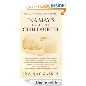 Ina May's Guide to Childbirth