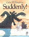 Suddenly!: A Preston Pig Story