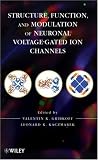 Structure, Function and Modulation of Neuronal Voltage-Gated Ion Channels