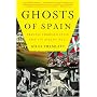 Ghosts of Spain: Travels Through Spain and Its Silent Past
