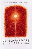 Le scaphandre et le papillon - Jean-Dominique Bauby