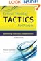 Critical Thinking TACTICS for Nurses: Achieving the IOM Competencies, Second Edition