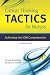 Critical Thinking TACTICS for Nurses: Achieving the IOM Competencies, Second Edition